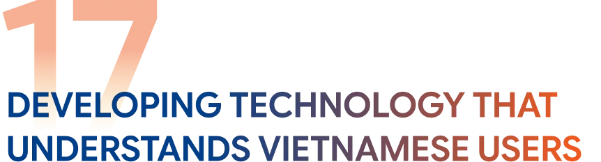 Developing technology that understands Vietnamese users