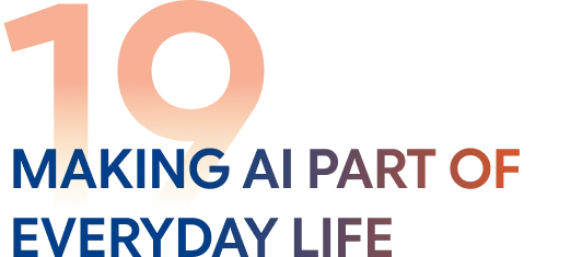 Making AI part of everyday life